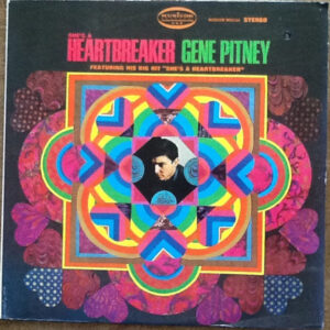 Gene Pitney <br> She's A Heartbreaker
