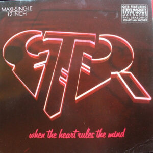 GTR (2) <br> When The Heart Rules The Mind / Reach Out