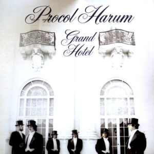 Procol Harum <br> Grand Hotel