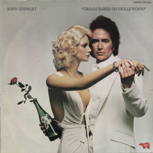 John Stewart (2) <br> Dream Babies Go Hollywood