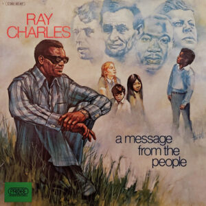 Ray Charles - A Message From The People
