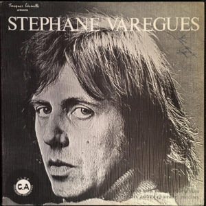 Stéphane Varègues <br> Chante Je Vous Salis Ma Rue, Boris Vian Et Dix Autres Chansons Inédites