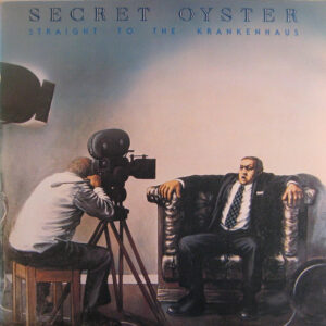 Secret Oyster <br> Straight To The Krankenhaus