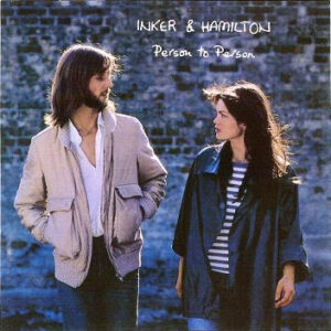 Inker & Hamilton <br> Person To Person