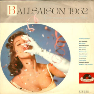 Various <br> Ballsaison 1962