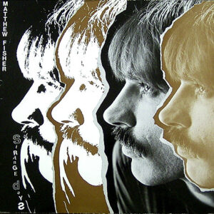 Matthew Fisher <br> Strange Days