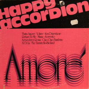 The Happy Accordion <br> Amore