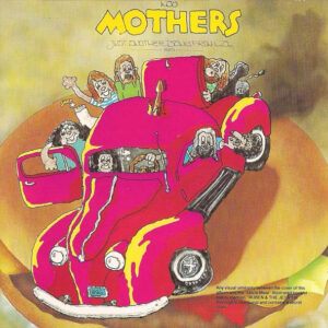 Mothers* / Frank Zappa <br> Just Another Band From L.A.