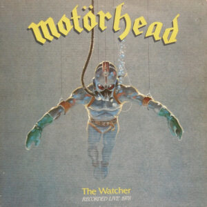 Motörhead - The Watcher