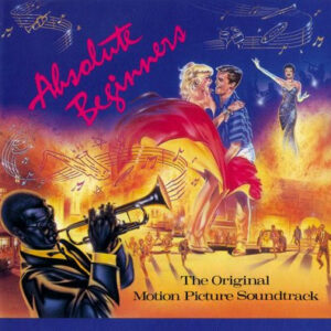Various <br> Absolute Beginners - The Original Motion Picture Soundtrack