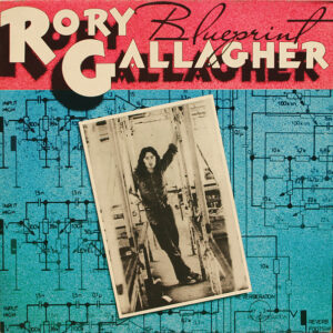 Rory Gallagher - Blueprint