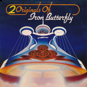 Iron Butterfly <br> 2 Originals Of Iron Butterfly