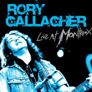 Rory Gallagher <br> Live At Montreux