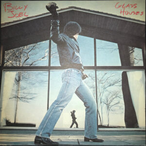 Billy Joel - Glass Houses