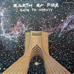 Earth And Fire <br> Gate To Infinity