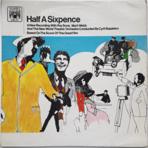 Roy Sone, Marti Webb And The Rita Williams Chorus* With New World Theatre Orchestra*, Cyril Stapleton <br> Half A Sixpence