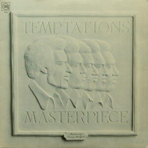 The Temptations <br> Masterpiece