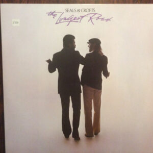 Seals & Crofts <br> The Longest Road