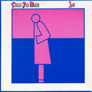 Sunny Jim Band <br> Jay