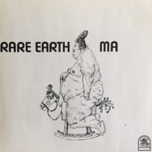 Rare Earth <br> Ma