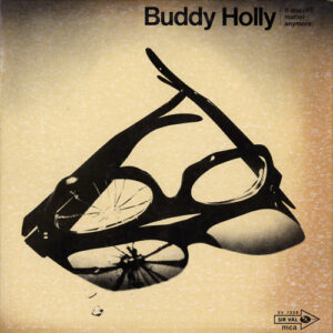 Buddy Holly <br> It Doesn't Matter Anymore