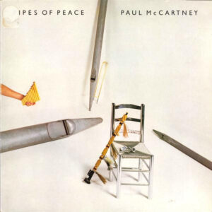 Paul McCartney <br> Pipes Of Peace