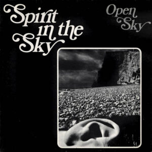 Open Sky <br> Spirit In The Sky