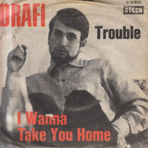 Drafi* <br> Trouble