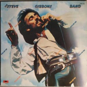 The Steve Gibbons Band* <br> Rollin' On