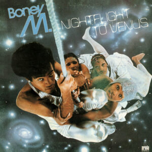 Boney M. <br> Nightflight To Venus