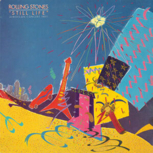 The Rolling Stones - Still Life (American Concert 1981)
