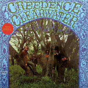 Creedence Clearwater Revival <br> Creedence Clearwater Revival