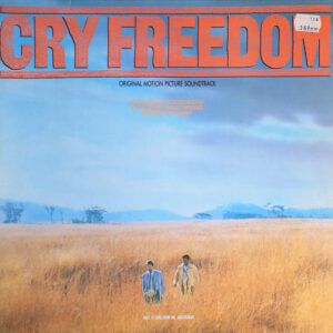 George Fenton And Jonas Gwangwa <br> Cry Freedom (Original Motion Picture Soundtrack)