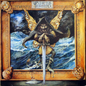 Jethro Tull <br> The Broadsword And The Beast