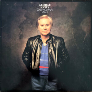 George Jones (2) <br> One Woman Man