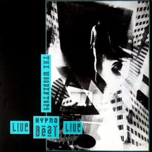 The Woodentops <br> Live Hypno Beat Live