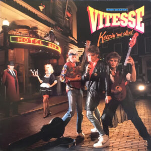 Herman Van Boeyen's Vitesse* <br> Keepin' Me Alive!