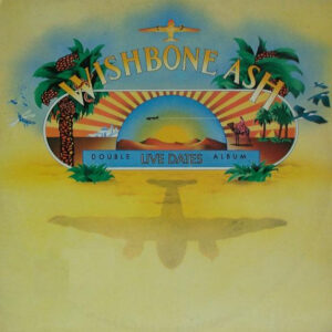 Wishbone Ash <br> Live Dates