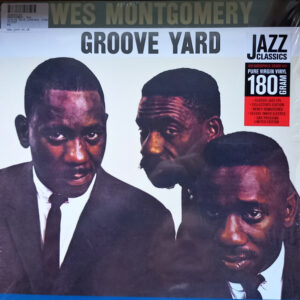 The Montgomery Brothers <br> Groove Yard