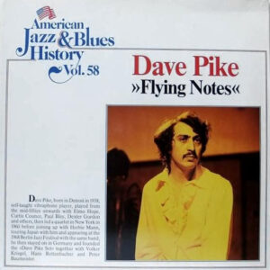 Dave Pike <br> Flying Notes