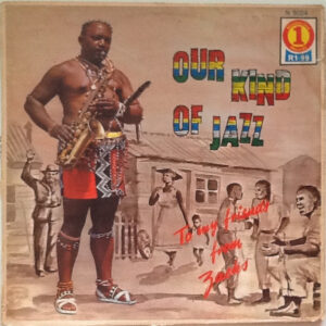 Zacks Nkosi <br> Our Kind Of Jazz