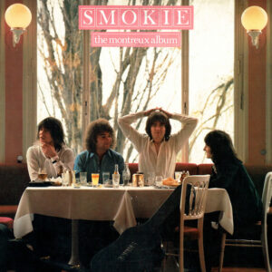 Smokie <br> The Montreux Album