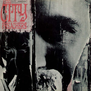 The City Preachers* - Die City Preachers