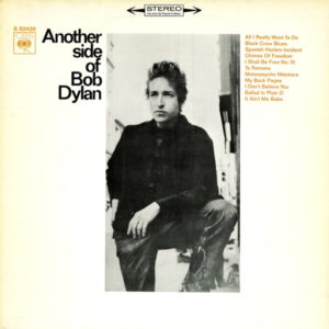 Bob Dylan - Another Side Of Bob Dylan