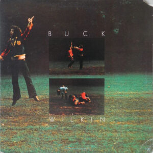 Buck Wilkin* <br> Buck Wilkin