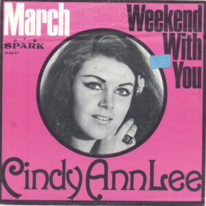 Cindy Ann Lee <br> March / Weekend With You