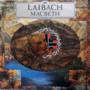 Laibach <br> Macbeth