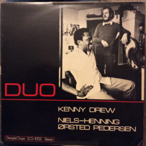Kenny Drew & Niels-Henning Ørsted Pedersen <br> Duo