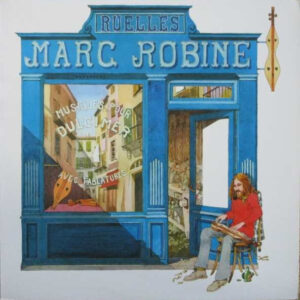 Marc Robine <br> Ruelles (Musiques Pour Dulcimer)