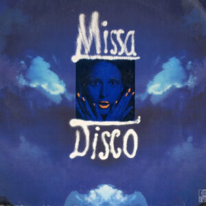 Missa Disco <br> Missa Disco